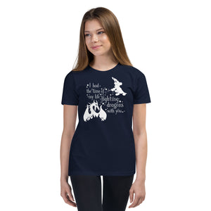 Time of My Life Fighting Dragons With You: Youth Short Sleeve T-Shirt