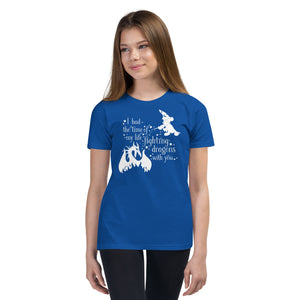 Time of My Life Fighting Dragons With You: Youth Short Sleeve T-Shirt