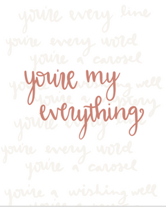 You're My Everything: In Love Prints Song Lyrics